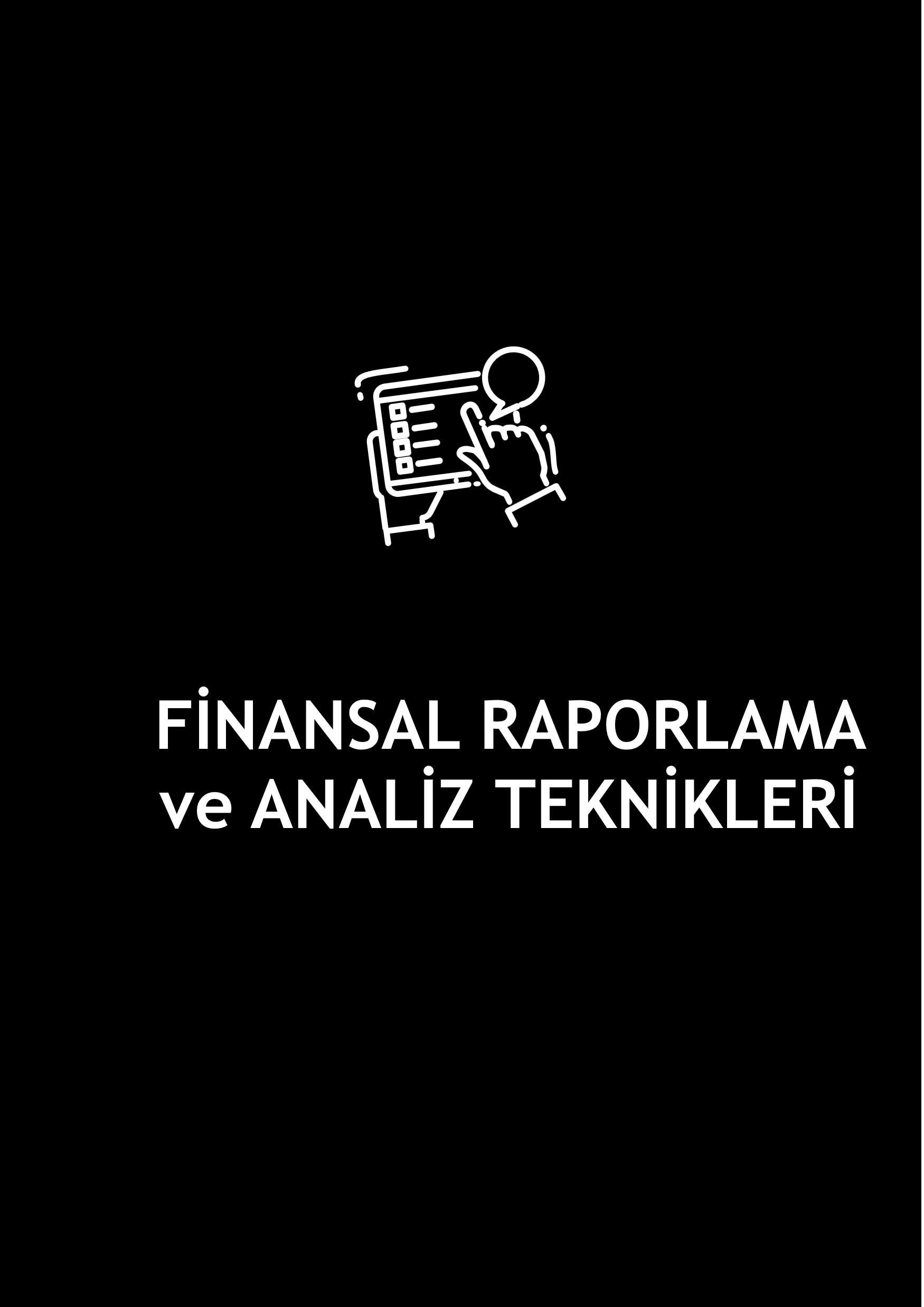Finansal Raporlama Teknikleri Eğitimi