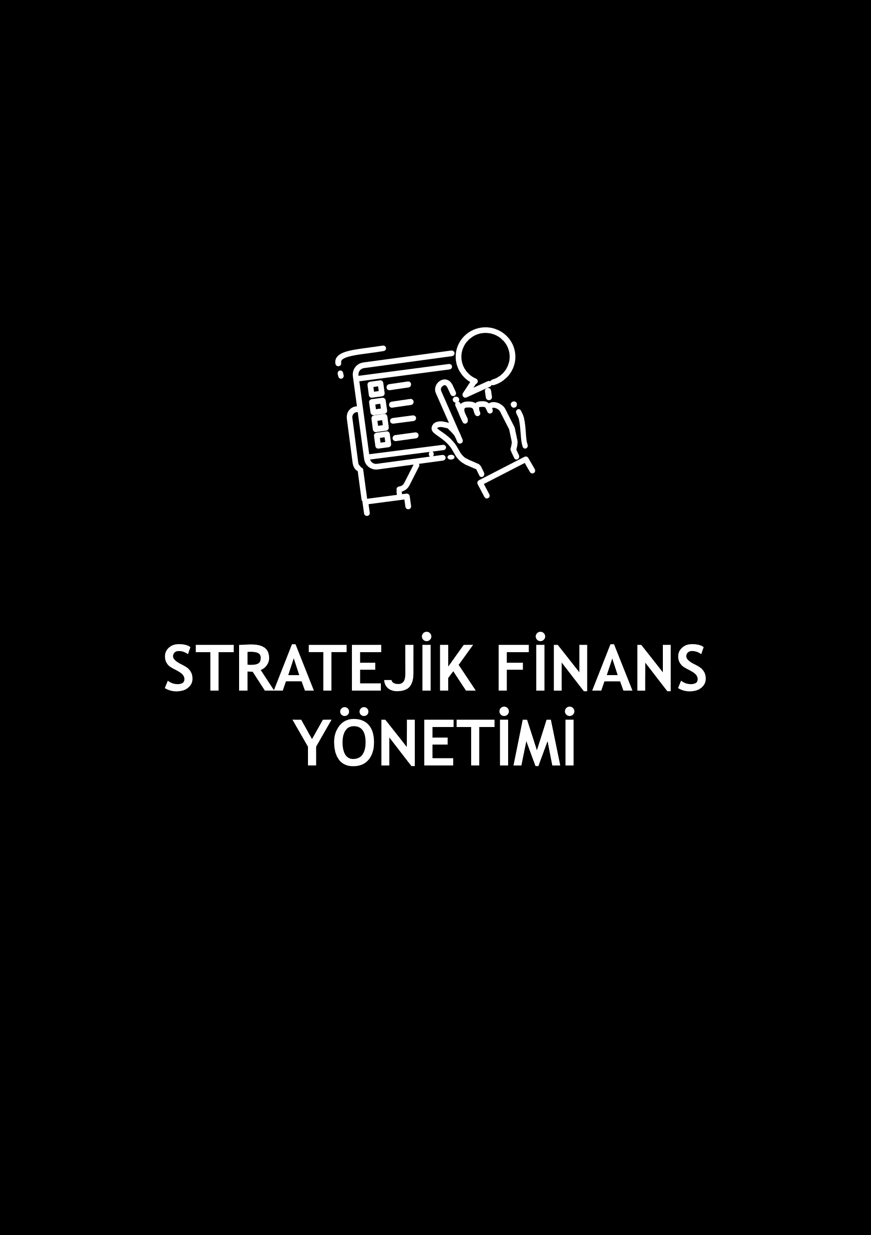 Stratejik Finans Yönetimi Eğitimi
